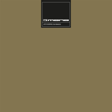 Life In Mono =The Remixes=