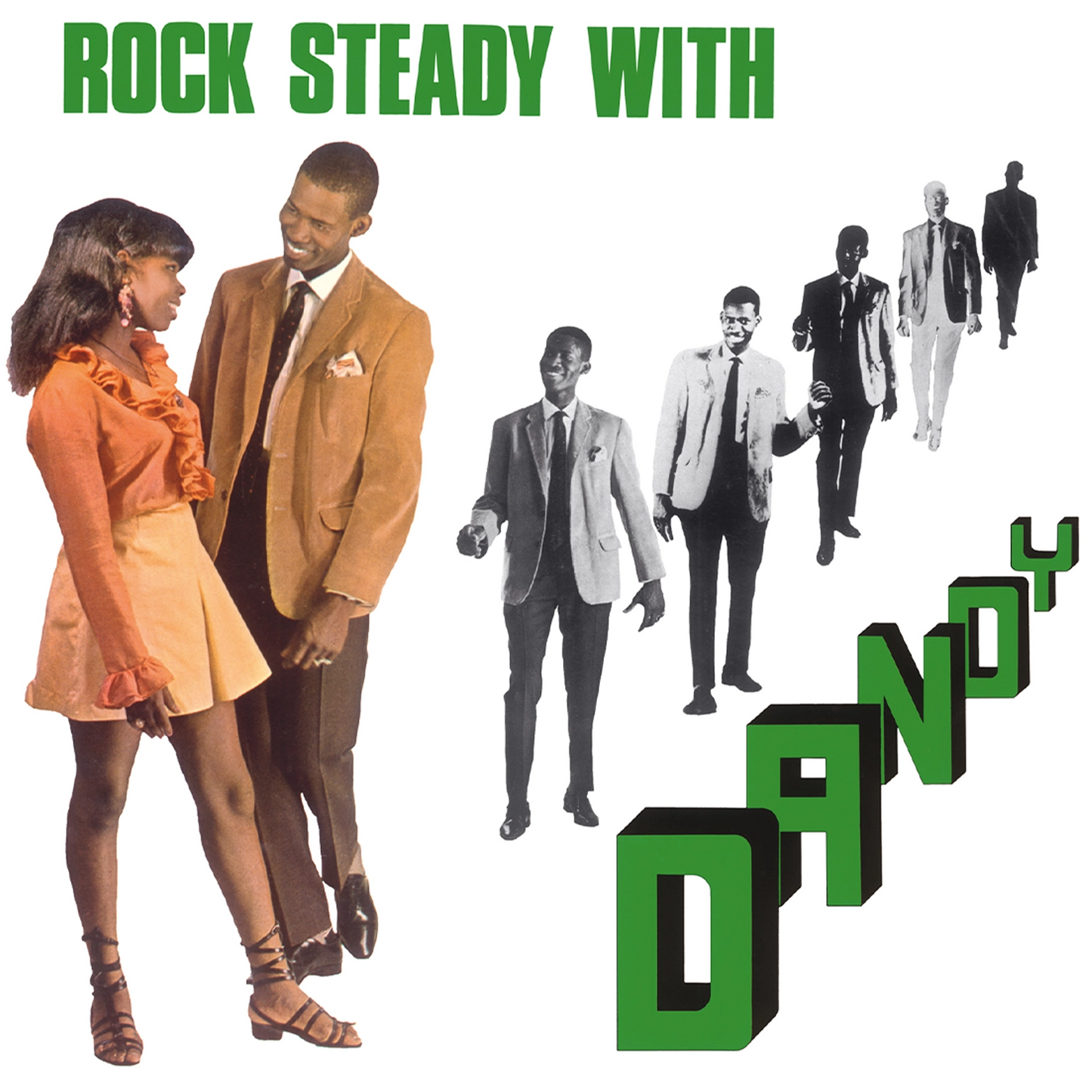 Rock Steady With Dandy