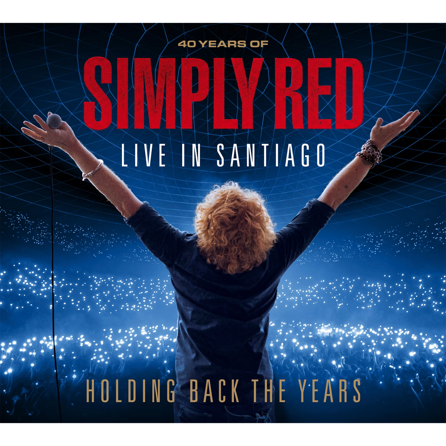 Holding Back the Years: Live in Santiago