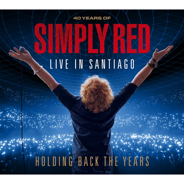 Holding Back the Years: Live in Santiago