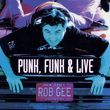 Punk, Funk & Live