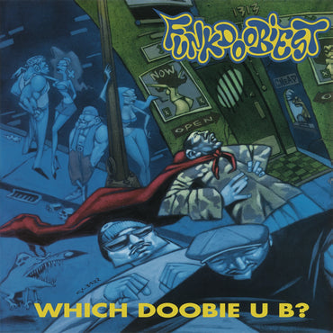 Which Doobie U B? - Vinyl