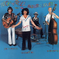 Rock 'n Roll with The Modern Lovers