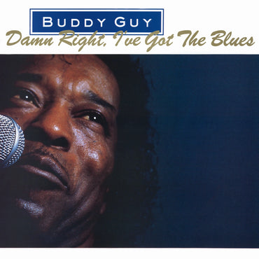 Damn Right, I've Got The Blues - Vinyl