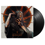Bleed Out - Vinyl