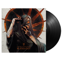 Bleed Out - Vinyl