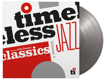 TIMELESS JAZZ CLASSICS VOLUME 1 =COMPILED BY GILLES PETERSON=