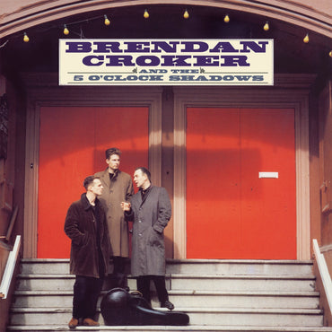 Brendan Croker & The 5 O'Clock Shadows - Red Vinyl