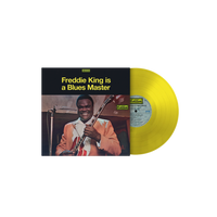 Freddie King Is A Blues Master - Yellow Vinyl
