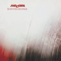 Seventeen Seconds - Vinyl