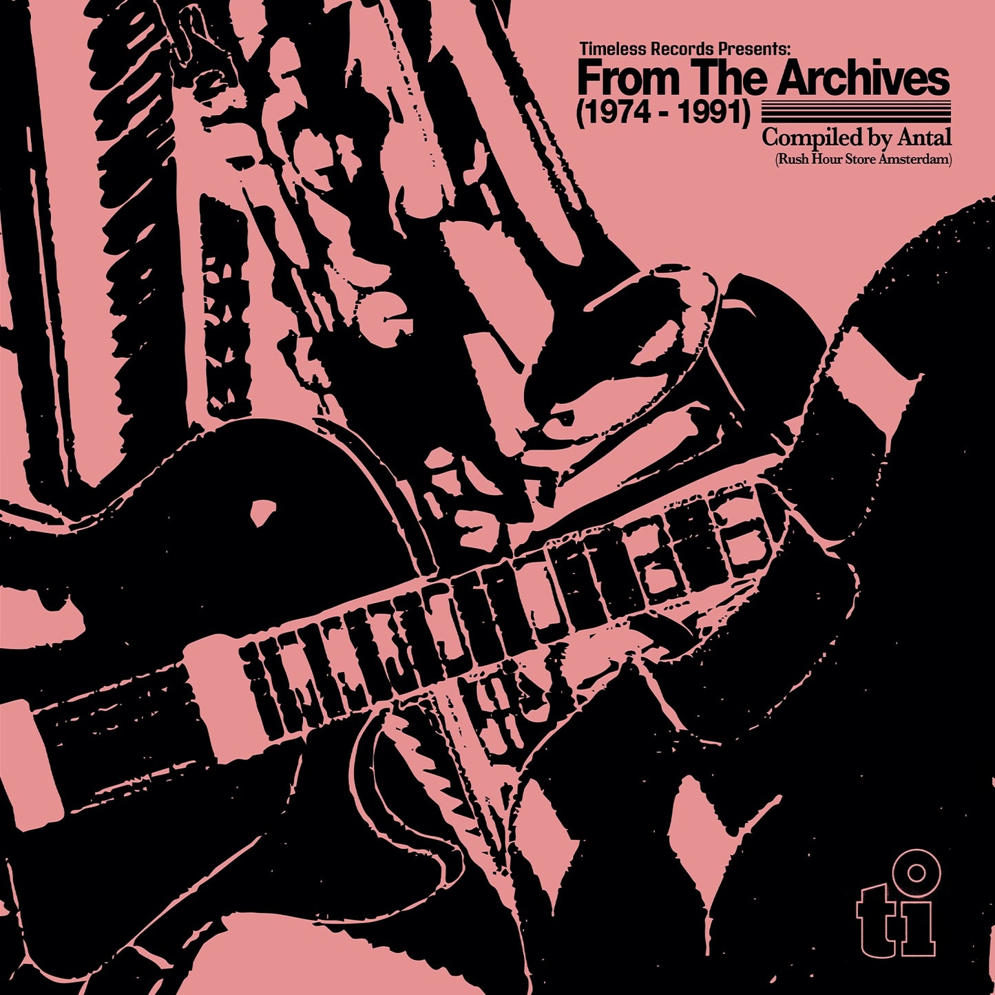 Timeless presents From The Archives: 1974-1994