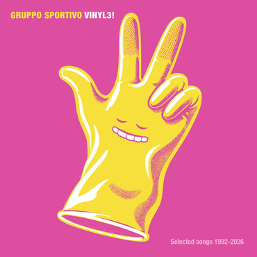 Vinyl3! Selected Songs 1992- 2026
