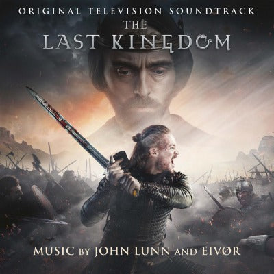 The Last Kingdom (John Lunn And Eivør)