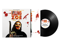 Killing Zoe (Tomandandy) (Black Vinyl)