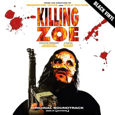 Killing Zoe (Tomandandy) (Black Vinyl)