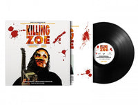 Killing Zoe (Tomandandy) (Black Vinyl)