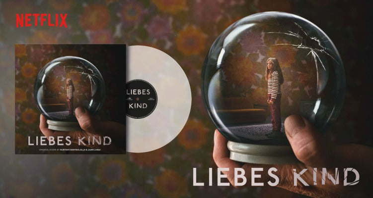 Liebes Kind (Netflix Series) (Gustavo Santaolalla & Juan Luqui)