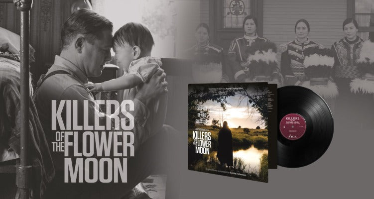 Killers Of The Flower Moon =Original Soundtrack=